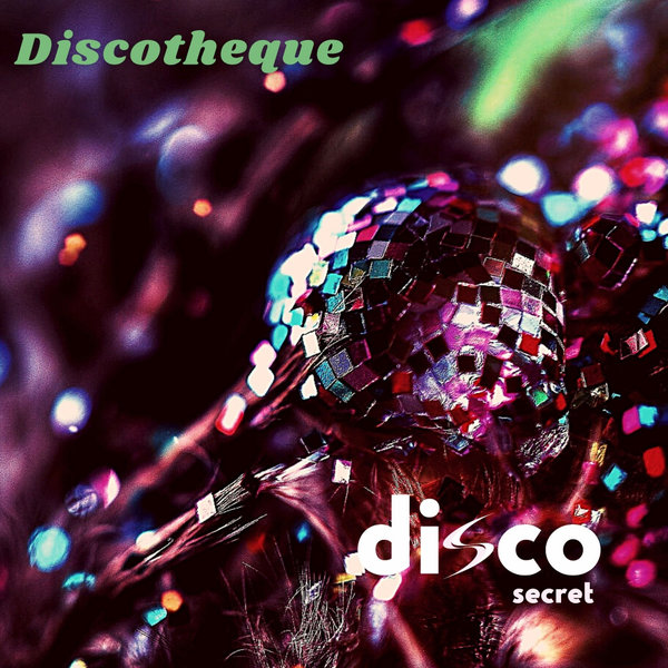 Disco Secret - Discotheque [SPA049]